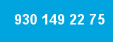 930 149 22 75